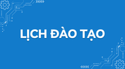 LỊCH ĐÀO TẠO